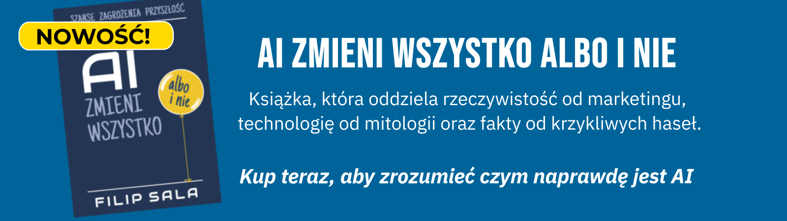 Książka AI zmieni wszystko albo i nie